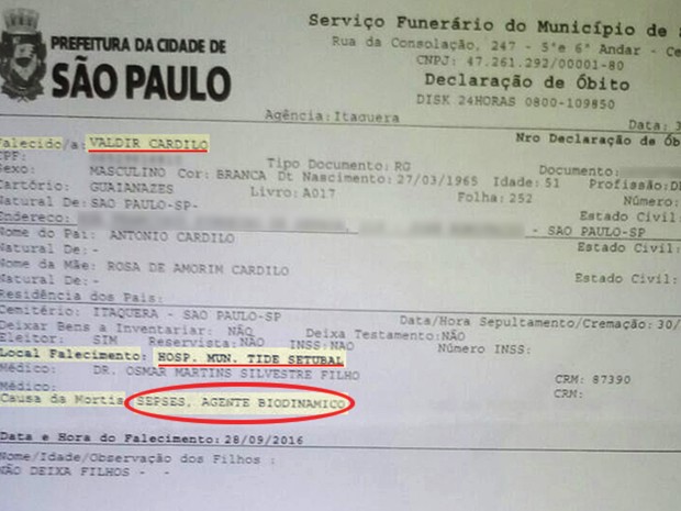 Declaração de óbito de Valdir Cardilo indica que a morte ocorreu no Hosp. Mun. Tide Setubal, e que a causa da morte foi: Sepses, agente biodinâmico (Foto: Arquivo pessoal) Declaração de óbito de Valdir Cardilo indica que a morte ocorreu no Hosp. Mun. Tide Setubal, e que a causa da morte foi: Sepses, agente biodinâmico (Foto: Arquivo pessoal)