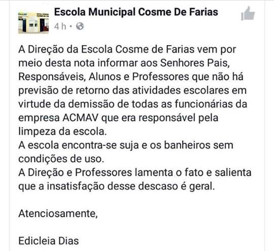 Nota divulgada pela Escola Cosme de Farias em sua página no Facebook Nota divulgada pela Escola Cosme de Farias em sua página no Facebook