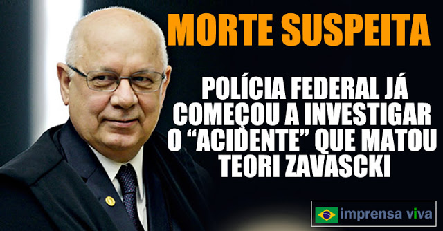 Ministério Público Federal também abriu investigação sobre o acidente. Teori estava prestes a decidir se aceitaria a megadelação da Odebrecht.
