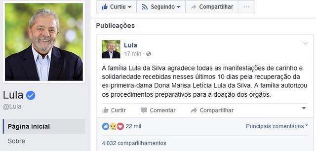 Post no Facebook do ex-presidente Lula sobre o estado de Dona Marisa (Foto: Reprodução | Redes Sociais) 