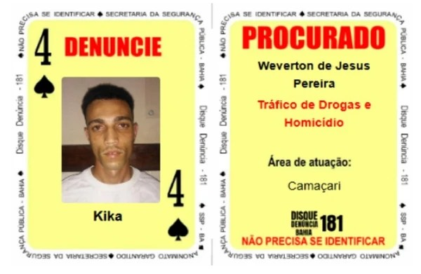 Weverton de Jesus Pereira, conhecido como 'Kika', o '4 de Espadas' do Baralho do Crime (Foto: Divulgação/SSP-BA) Weverton de Jesus Pereira, conhecido como 'Kika', o '4 de Espadas' do Baralho do Crime (Foto: Divulgação/SSP-BA)