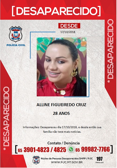 Polícia chegou a divulgar cartaz sobre desaparecimento de Alline (Foto: Polícia Civil de Mato Grosso | Assessoria) Polícia chegou a divulgar cartaz sobre desaparecimento de Alline (Foto: Polícia Civil de Mato Grosso | Assessoria)
