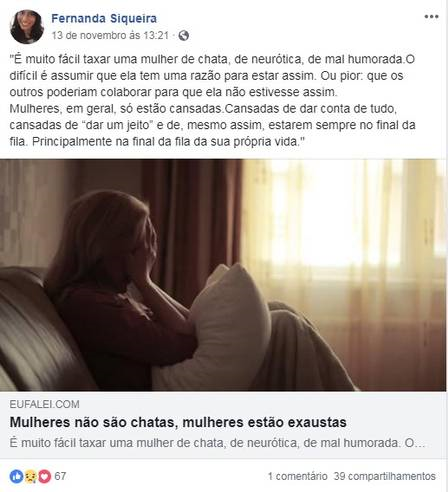 Uma das últimas publicações de Fernanda nas redes sociais (Foto: Reprodução do Facebook) Uma das últimas publicações de Fernanda nas redes sociais (Foto: Reprodução do Facebook)